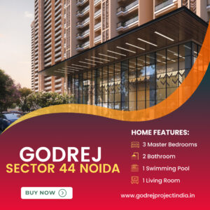 Godrej Sector 44 Noida